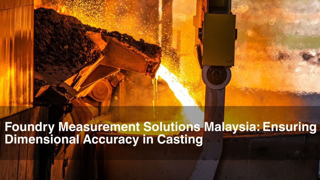 Foundry Measurement Solutions
