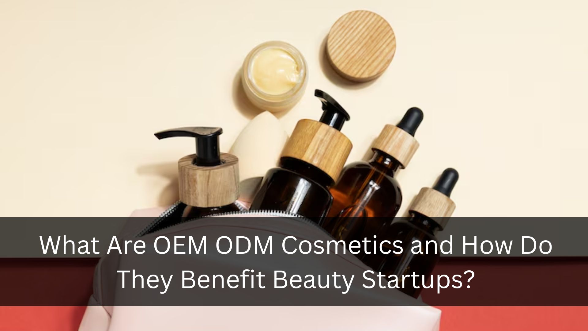 OEM ODM Cosmetics