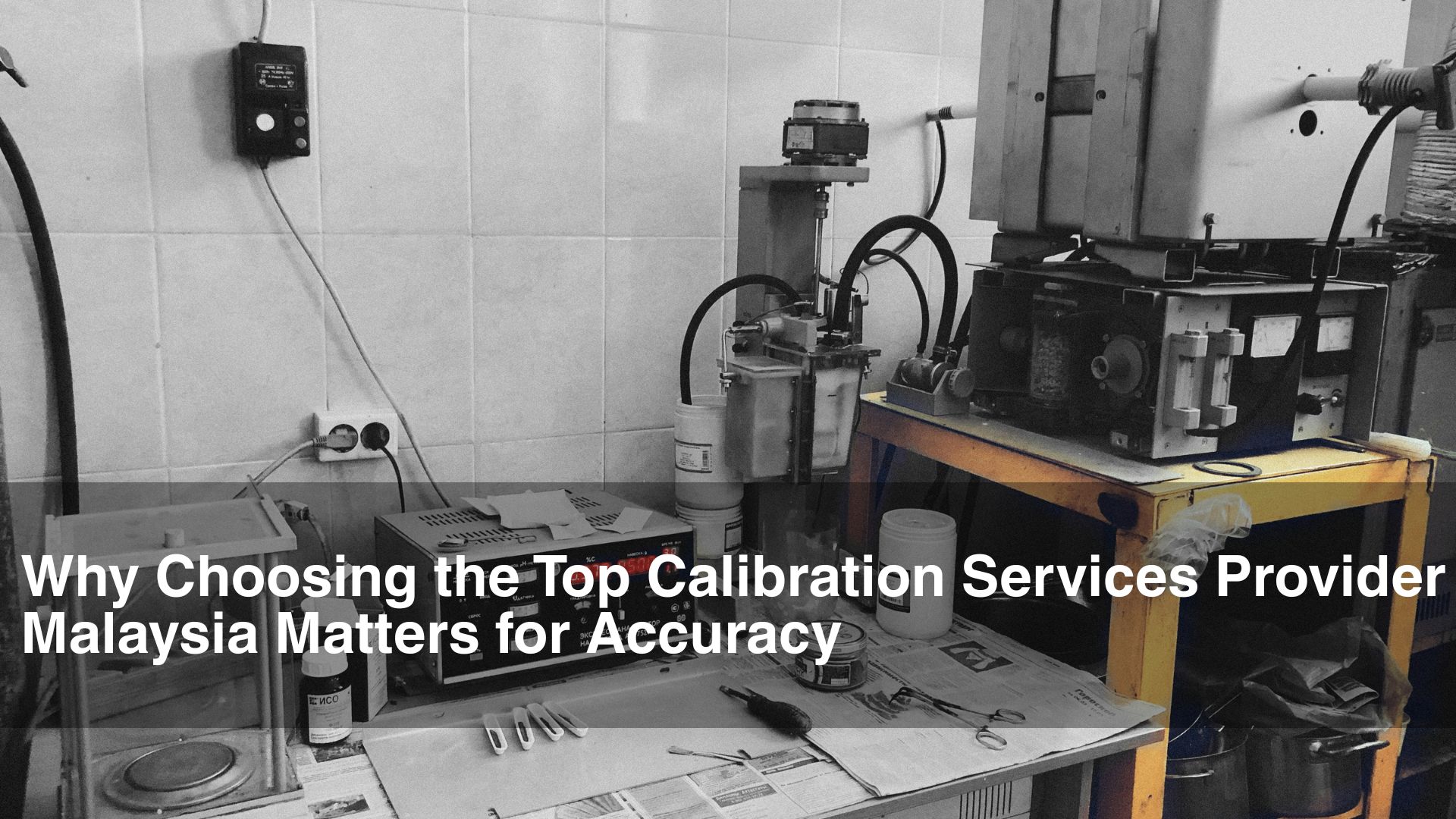 choosing the top calibration services provider malaysia