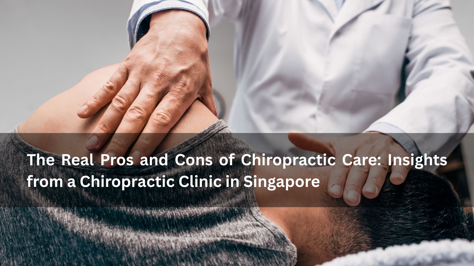 chiropratic clinic in singapore